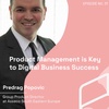 Chair | ep. 31 | Predrag Popovic | Product Management is Key to Digital Business Success