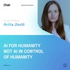 AI for humanity not AI in control of humanity | Anita Jovic | Chair Episode 34