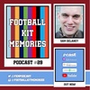 Sam Delaney - Journalist, Broadcaster, Top Flight Time Machine