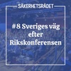 Sveriges väg efter Rikskonferensen