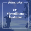 Värnpliktens Återkomst
