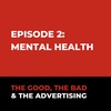 The Second Pandemic: How Can The Ad Industry Prevent A Mental Health Crisis?