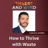 How to Thrive with Waste
