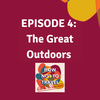 The Great Outdoors