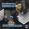The Squadcast | Alex Samuel | S1 E24