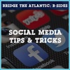 Social Media: Tips & Tricks - How To Stand Out Online | B-Sides