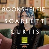 Bookshelfie: Scarlett Curtis