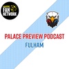 Preview - Crystal Palace v Fulham