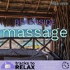 Beachside Virtual Massage - Sleep Meditation