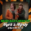 Mork & Mindy, "A Morkville Horror"