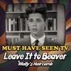 107: Leave It to Beaver & Ethan Kaye