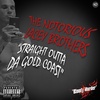 167. The Notorious Lacey Brothers: Straight Outta Da Gold Coast