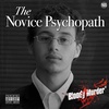 165. The Novice Psychopath