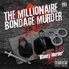153. The Millionaire Bondage Murder