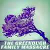 The Greenough Family Massacre