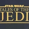 Tales Of The Jedi Animated Series CONFIRMED! Star Wars Celebration Schedule Review