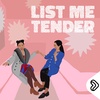 Lipp Selects: List Me Tender