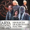 House of the Dragon Trailer Reaction