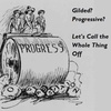 Gilded? Progressive? Let's Call the Whole Thing Off
