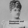 Diamonds and Deadlines: The Life of Miriam Leslie