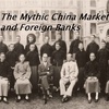 The Mythic China Market and Foreign Banks