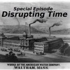 Special Episode: Disrupting Time