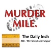 The Daily Inch #18 - 'Mr Fanny Face-Fungus'