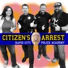 A Citizen's 12 step program with Shooting and stuff