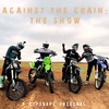 EP. 1 The Worst Episode of Against the Grain
