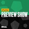 The Preview Show: Wrinkly Eyeballs