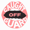 Caught Off Guard Season 2 Trailer