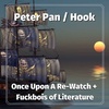 17: Peter Pan / Hook - Narrator Chael of ONCE UPON A RE-WATCH