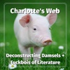 23: Charlotte's Web - Jessica of Deconstructing Damsels