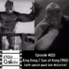 #222: King Kong / Son of Kong (1933) (with Jack McGorlick)