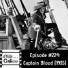 #224: Captain Blood (1935)