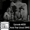 #230: Hold That Ghost (1941)