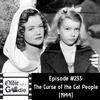 #233: The Curse of the Cat People (1944)
