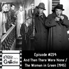 #234: And Then There Were None / The Woman in Green (1945)