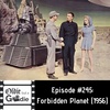 #245: Forbidden Planet (1956)