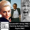 #247: Vertigo (1958) / North by Northwest (1959) / Psycho (1960)