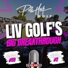 LIV Golf's Big Breakthrough