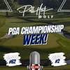 PGA Championship Week!