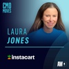 Laura Jones on Shifting Instacart's Marketing Strategy From Transactional to Inspirational