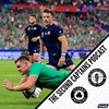 Ep 2760: Scotland Garroted, NZ In The QF, The Joe Factor, Injury Issues - 09/10/23