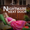 What to Listen to Next: Nightmare Next Door