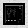 101. French New Wave: Jules et Jim