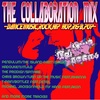 "The Collaboration" Mixed By DJ ChokE&DJ YOSHI