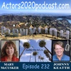Episode 232: Mary McCusker - LA's Top Respected Acting Coach
