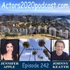 Episode 242: Jennifer Apple - Actor - Coach