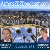 Episode 261: Steven R. O'Brien - Teacher of the 10 Fundamental Principles of Acting